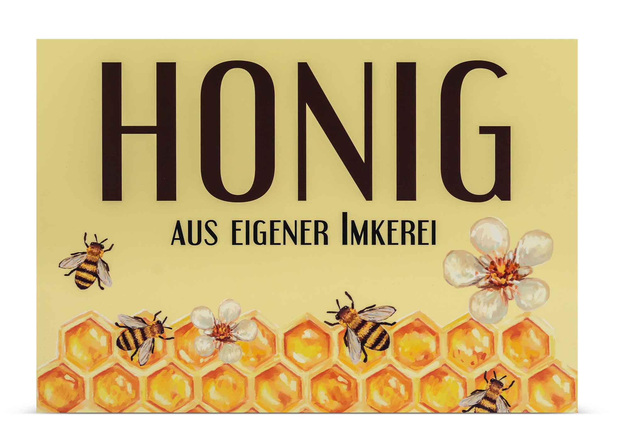 Werbeschild "Honig aus eigener Imkerei"