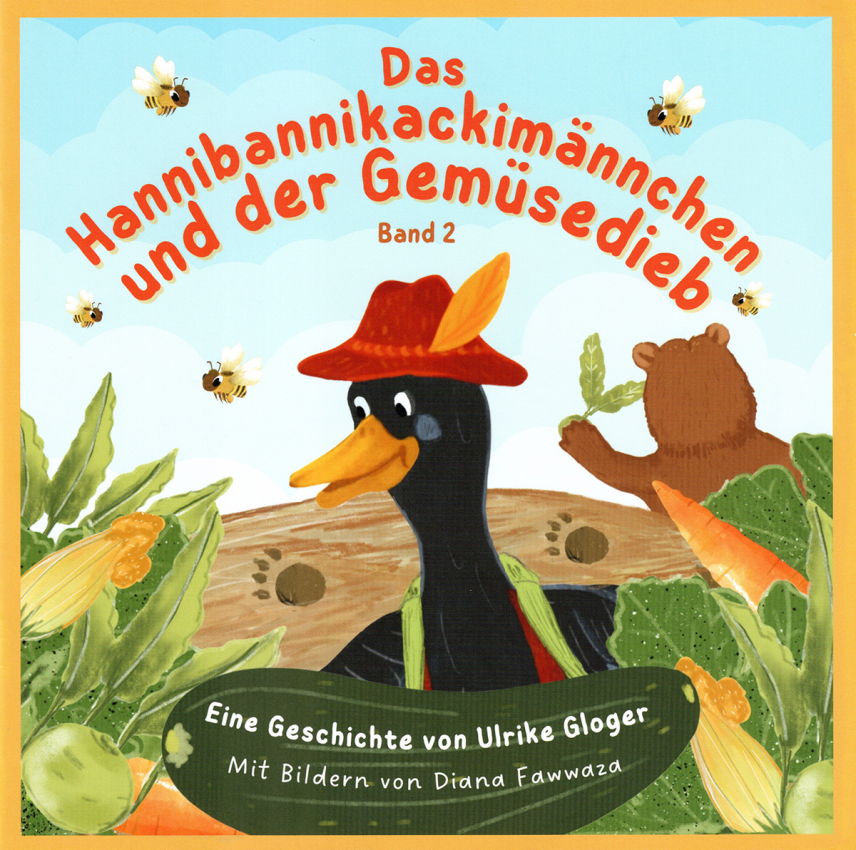 Das Hannibannikackimännchen und der Gemüsedieb